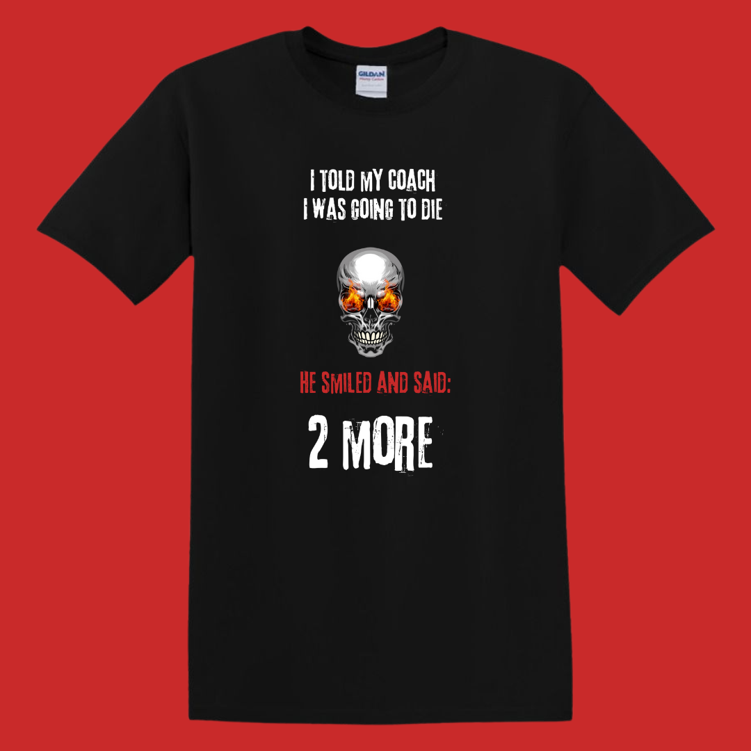 Week #9 Sadistic Coach T shirt