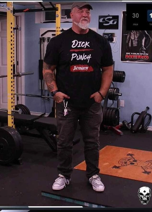 Week #2 Drop Dick Punch Intensity  - T shirt