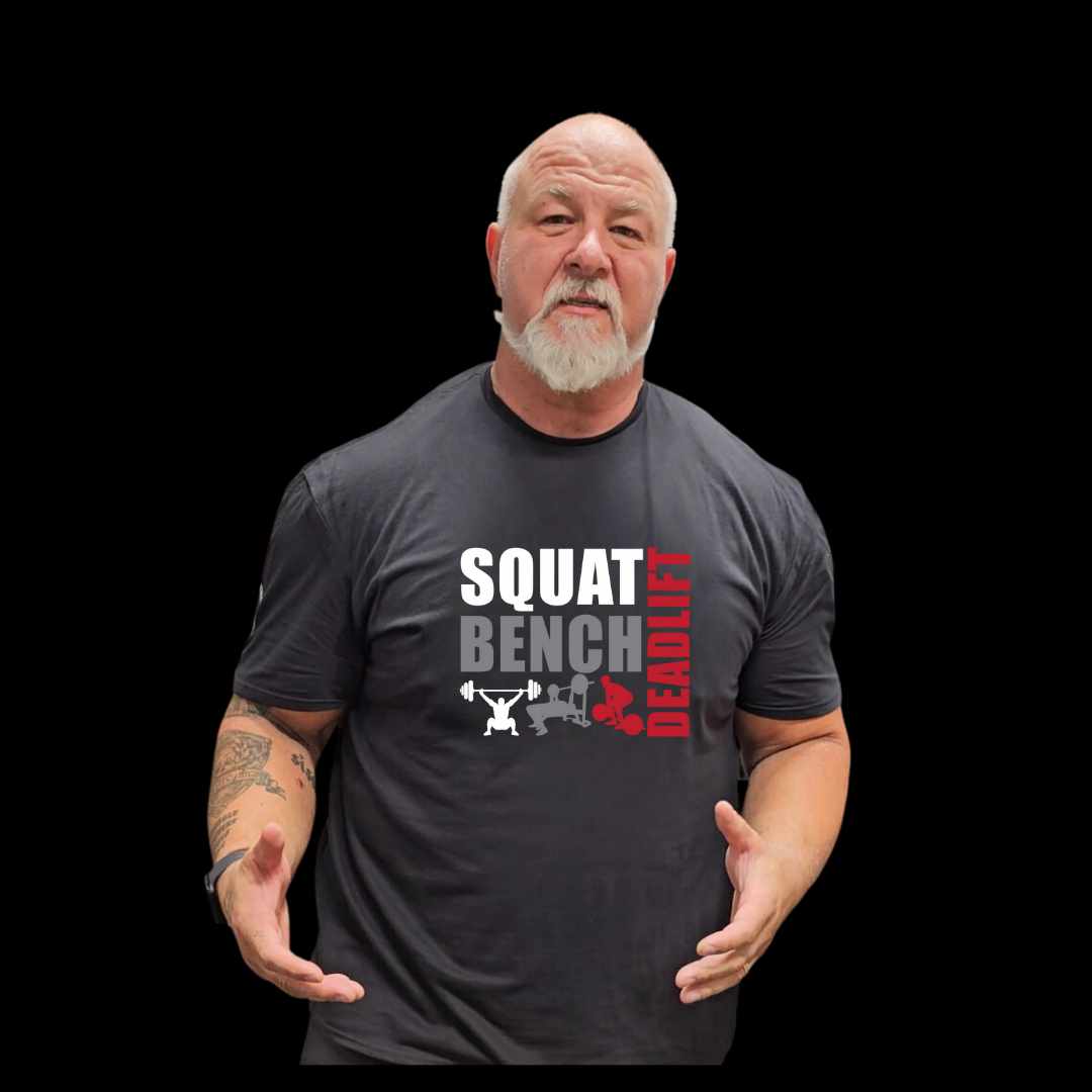 Week #4 Drop Squat Bench Deadlift T shirt